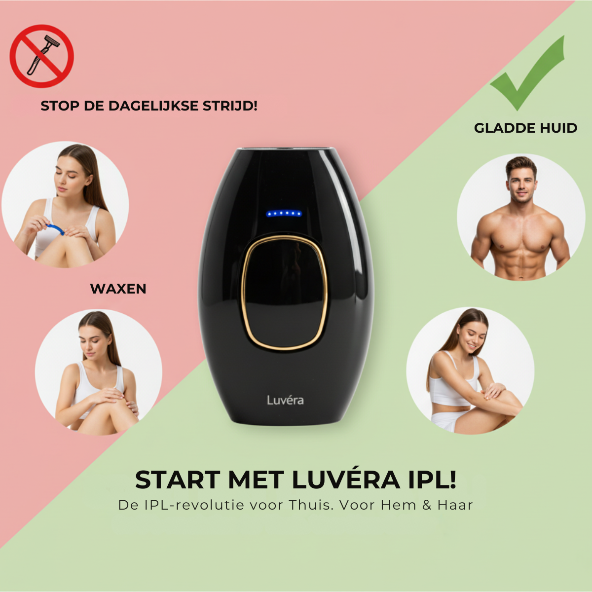 Luvera IPL | De Thuisoplossing voor Langdurige Ontharing (Voor Hem & Haar)